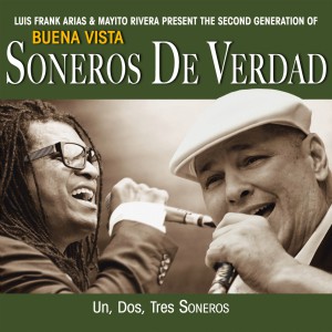 Soneros De Verdad Un Dos Tres Soneros_solarlatinclub