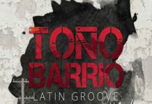 Toño Barrio Latin Groove – Con Toda La Gallada