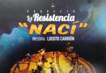 Orquesta La Resistencia – Nací feat. Luisito Carrion