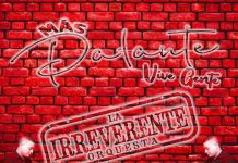 La Irreverente Orquesta – Mas´ Pa Lante, Vive Gente