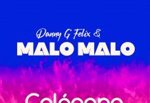 Danny G Felix & Malo Malo – Colageno