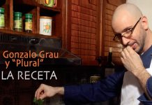 Gonzalo Grau Y “Plural” – La Receta