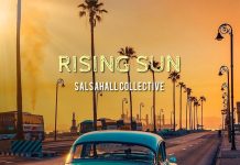 Salsahall Collective – Rising Sun