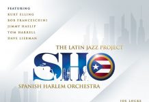 Spanish Harlem Orchestra – The Latin Jazz Project
