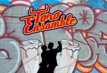 Toro Ensamble – Solo Un Poco