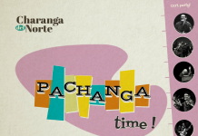 La Charanga Del Norte – Pachanga Time