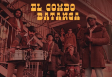 El Combo Batanga – Who Cares