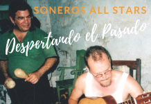 Soneros All Stars – Despertando El Pasado
