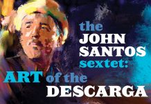 The John Santos Sextet – Art of the Descarga
