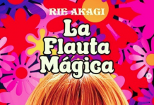 Rie Akagi – La Flauta Magica