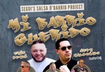 Segui’s Salsa D’Barrio Project – Mi Barrio Querido