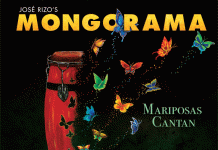 Jose Rizo´s Mongorama – Mariposas Cantan