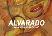 Alvarado – Una Mirada Fraternal