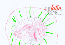 The Latin Ensemble – Cuídate Bien