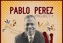 Pablo Perez Project II – ¿Que Lo Que Hay?
