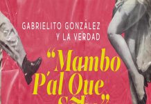 Gabrielito Gonzalez y La Verdad – Mambo Pa´l Que Sabe