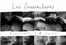 Las Guaracheras – Acércate y Mírame