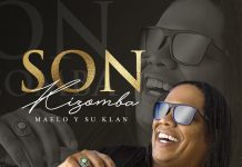 Maelo y Su Klan – Son Kizomba