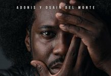 Adonis y Osain Del Monte – Sin Comentarios