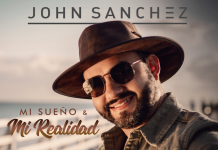 John Sanchez – Mi Sueño y Mi Realidad