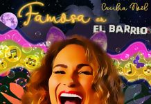 Cecilia Noël – Famosa En El Barrio