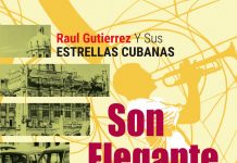 Raúl Gutiérrez Cuban Big Bands – Son Elegante