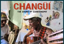 CHANGÜÍ – The Sound of Guantánamo