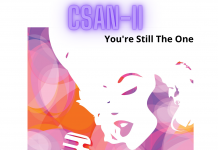 CSAN II – You Are Still The One