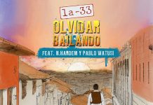 LA-33, N. Hardem & Pablo Watusi – Olvidar Bailando