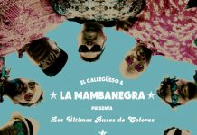 El Callegüeso y La Mambanegra – Los Ultimos Buses De Colores