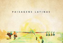 Sexteto Sucupira e Rudá Brauns – Paisagens Latinas