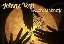 Johnny Vega – Escucha Mi Mensaje feat. Marc Wilkins