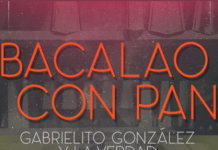 Gabrielito Gonzalez y La Verdad – Bacalao Con Pan