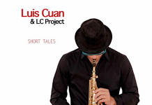 Luis Cuan & LC Project – Short Tales