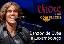 Choco y Sus Complices – Danzón De Cuba A Luxemburgo