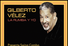 Gilberto Vélez – La Rumba y Yo