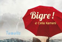 Bigre ! – Tumulte