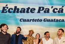 Cuarteto Guataca – Échate Pa´Cá