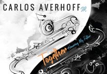 Carlos Averhoff Jr. – Together, honoring My father