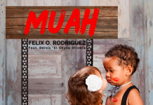 Felix O. Rodriguez – Muah