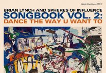 Brian Lynch and Spheres Of Influence – Songbook Vol. 2: Dance The Way U Want To