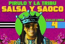 Pirulo y La Tribu – Salsa y Saoco / Calle Linda 4