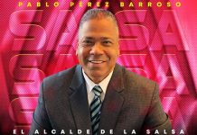 Pablo Perez Barroso “El Alcalde De La Salsa” – El Juega Con Fuego