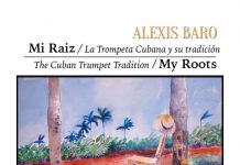 Alexis Baro – Mi Raíz / La Trompeta Cubana y Su Tradición