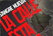 Sangre Nueva – La calle está Dura