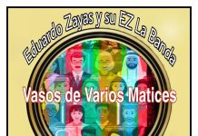 Eduardo Zayas y Su EZ La Banda – Vasos De Varios Matices