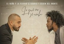 El Niño y La Verdad & Adonis y Osain Del Monte – Lo Que No Se Acaba