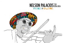 Nelson Palacios y La Cosa Loca – Fresco y Caliente