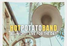 Hot Potato Band – All Night / Live For The Da