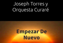 Joseph Torres Y Orquesta Curaré – Empezar De Nuevo